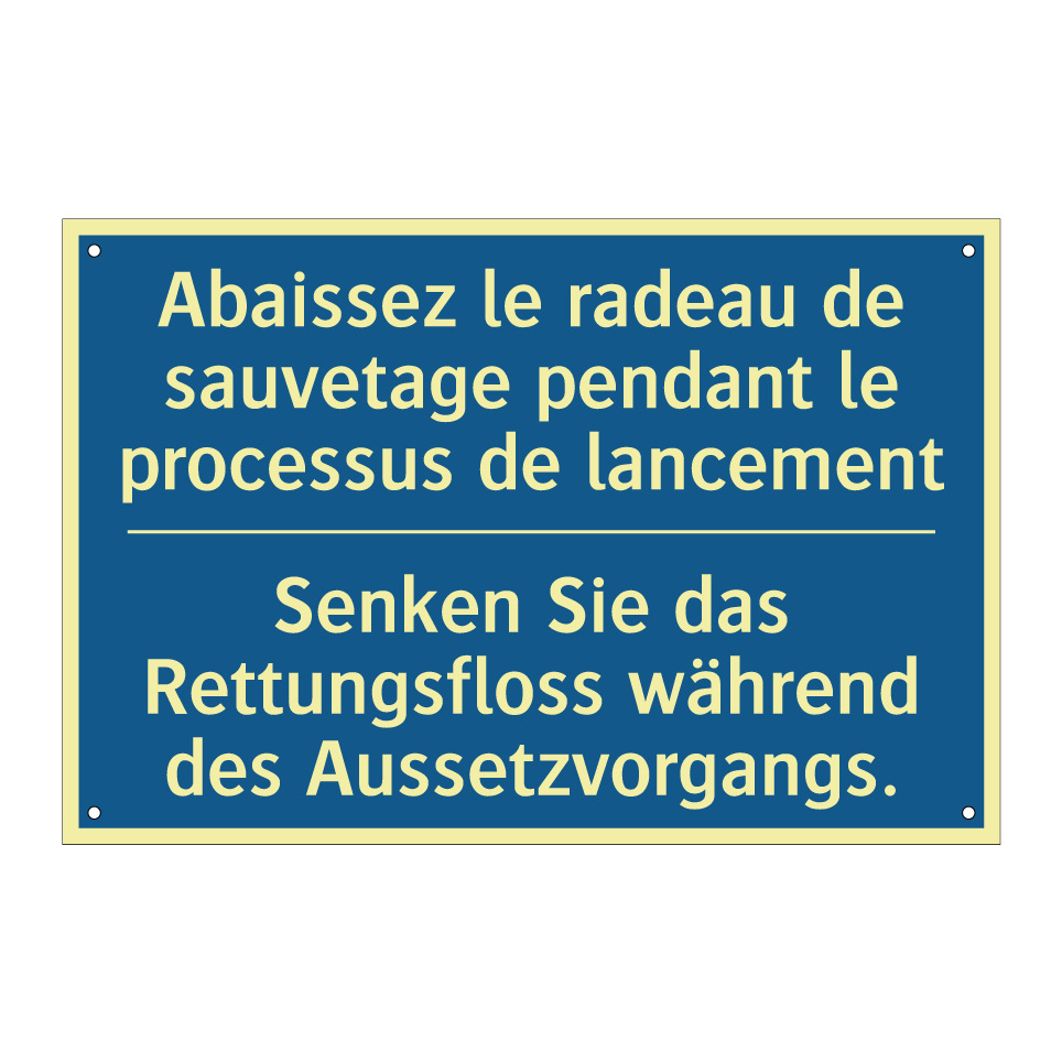 Senken Sie das Rettungsfloss während /.../ - Abaissez le radeau de sauvetage /.../