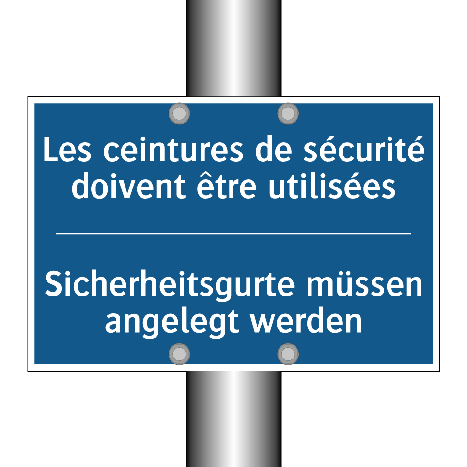 Sicherheitsgurte müssen angelegt /.../ - Les ceintures de sécurité doivent /.../