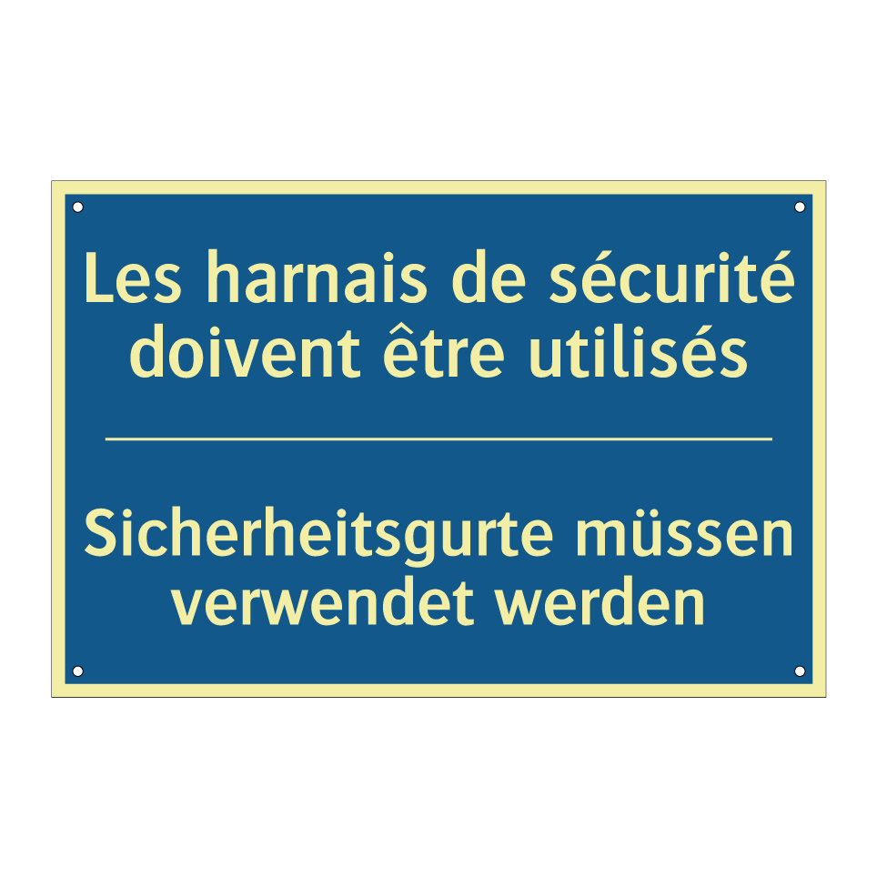 Sicherheitsgurte müssen verwendet /.../ - Les harnais de sécurité doivent /.../