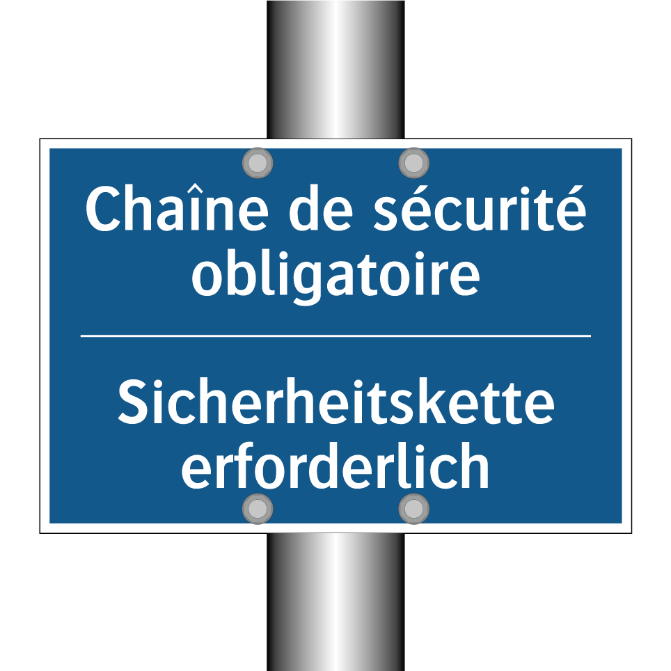 Sicherheitskette erforderlich - Chaîne de sécurité obligatoire