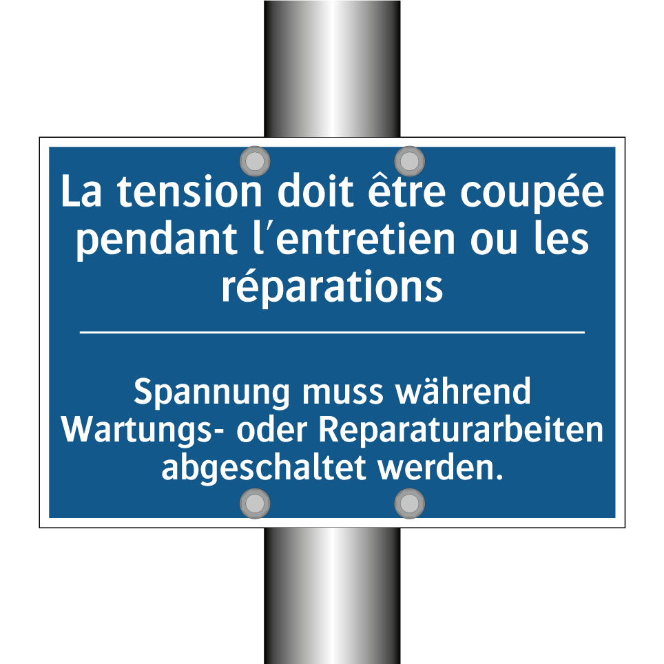 Spannung muss während Wartungs- /.../ - La tension doit être coupée pendant /.../