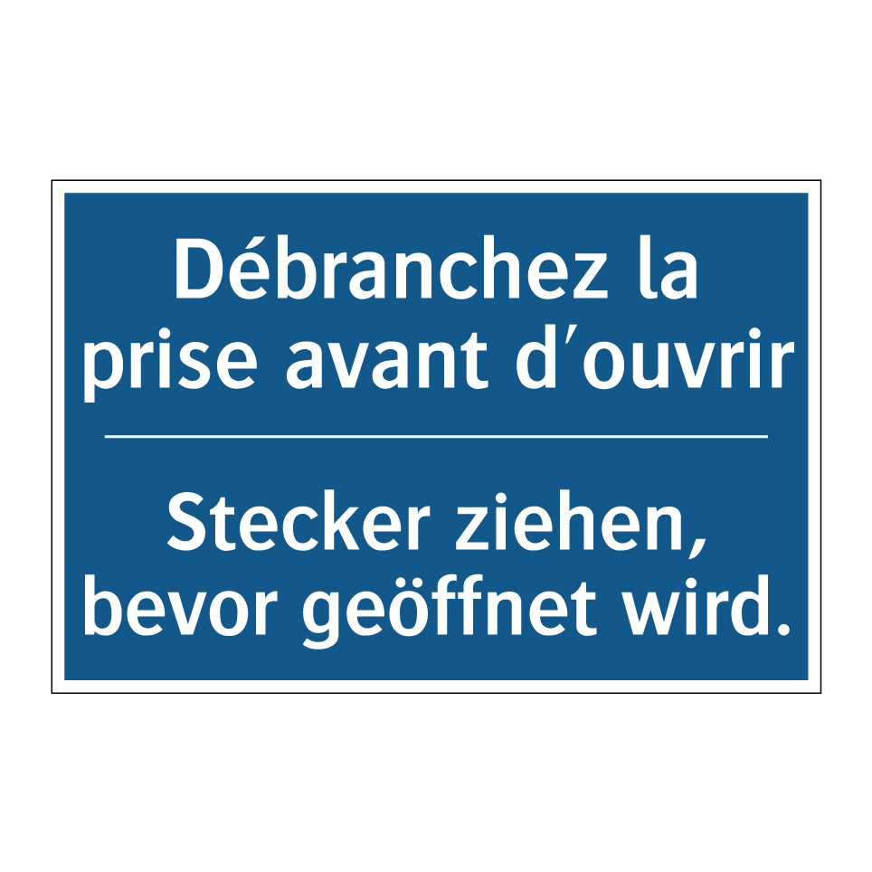 Stecker ziehen, bevor geöffnet /.../ - Débranchez la prise avant d'ouvrir /.../