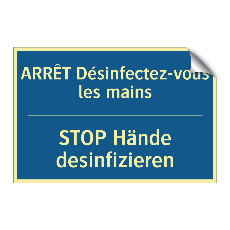 STOP Hände desinfizieren - ARRÊT Désinfectez-vous les mains /.../