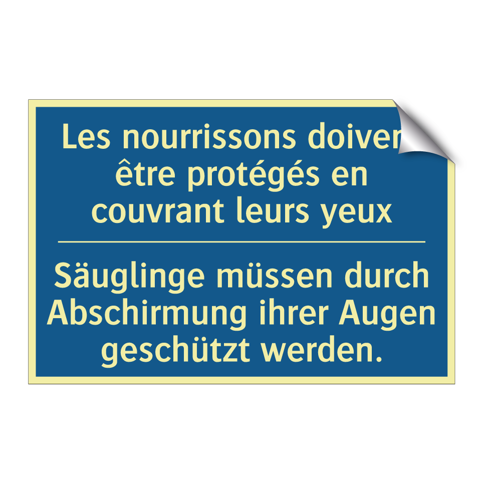 Säuglinge müssen durch Abschirmung /.../ - Les nourrissons doivent être protégés /.../