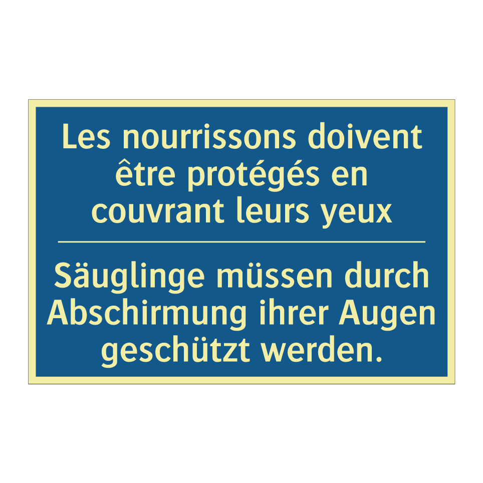 Säuglinge müssen durch Abschirmung /.../ - Les nourrissons doivent être protégés /.../