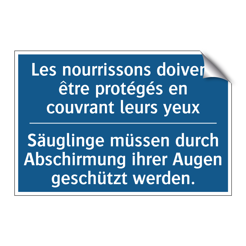 Säuglinge müssen durch Abschirmung /.../ - Les nourrissons doivent être protégés /.../