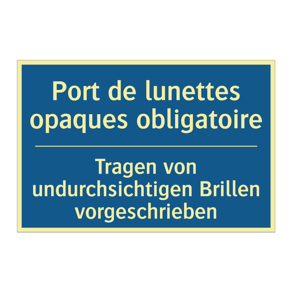 Tragen von undurchsichtigen Brillen /.../ - Port de lunettes opaques obligatoire /.../