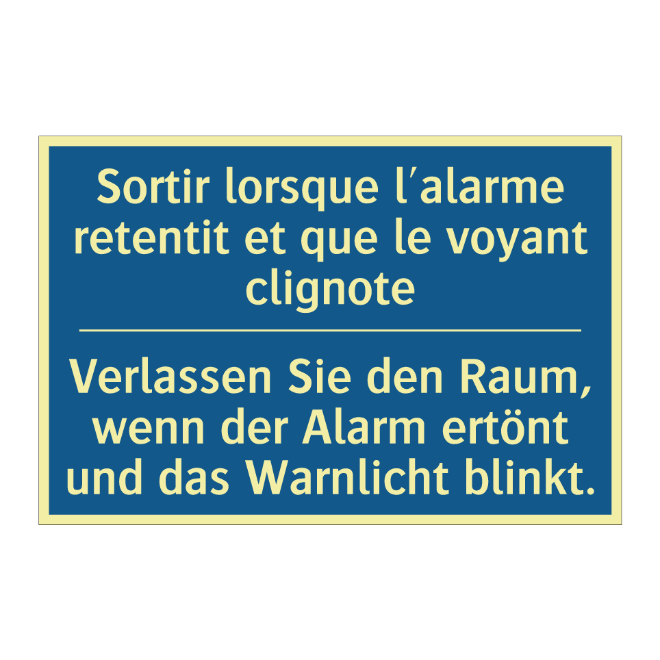 Verlassen Sie den Raum, wenn der /.../ - Sortir lorsque l'alarme retentit /.../