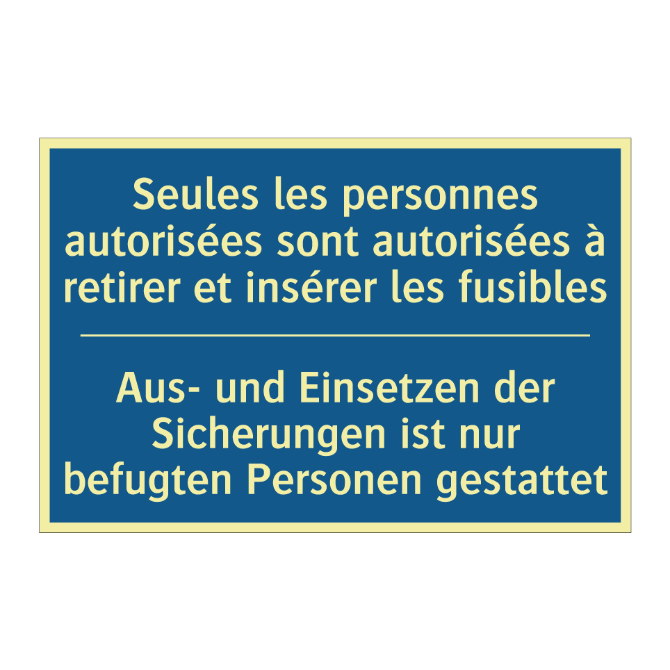 Aus- und Einsetzen der Sicherungen /.../ - Seules les personnes autorisées /.../