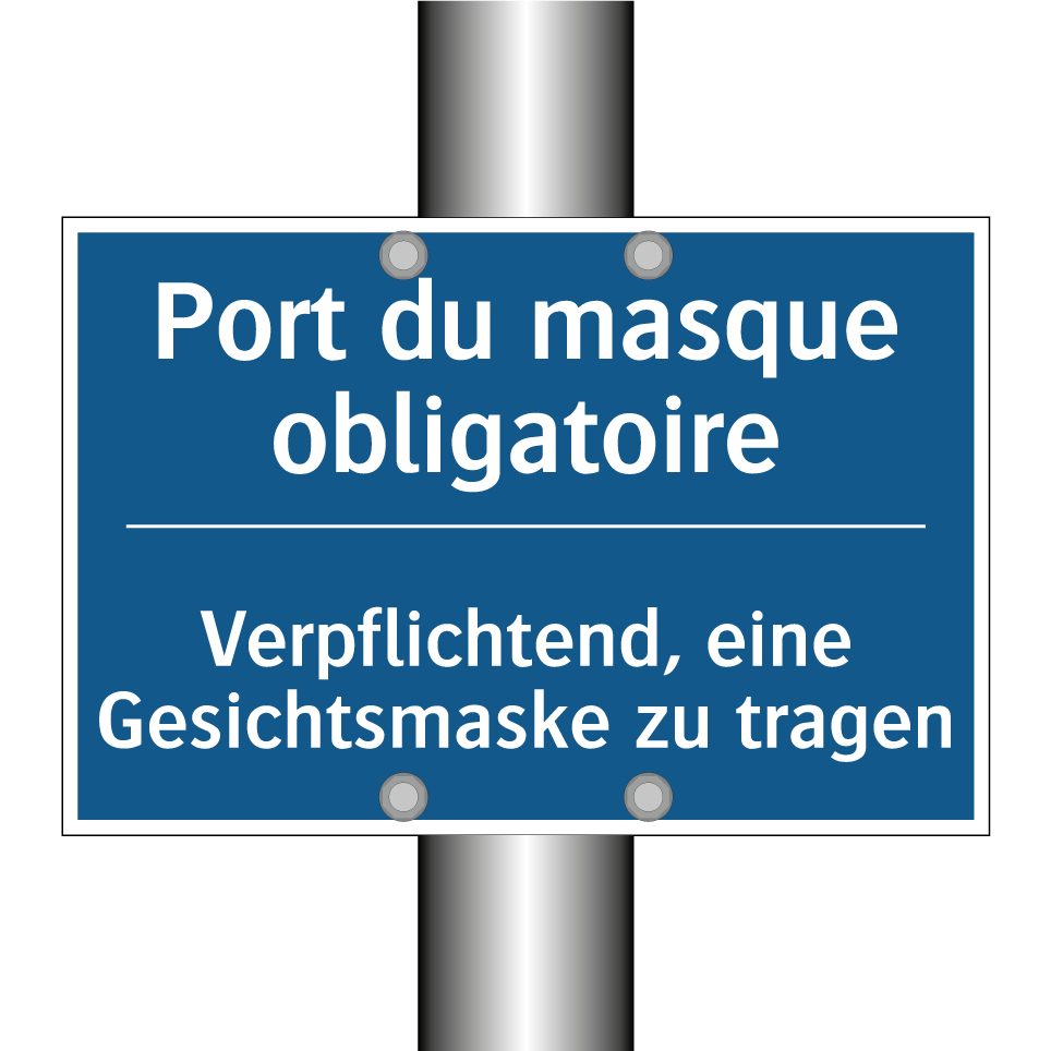 Verpflichtend, eine Gesichtsmaske /.../ - Port du masque obligatoire