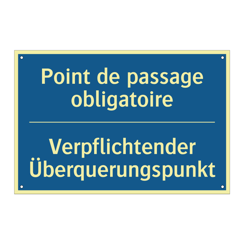 Verpflichtender Überquerungspunkt /.../ - Point de passage obligatoire