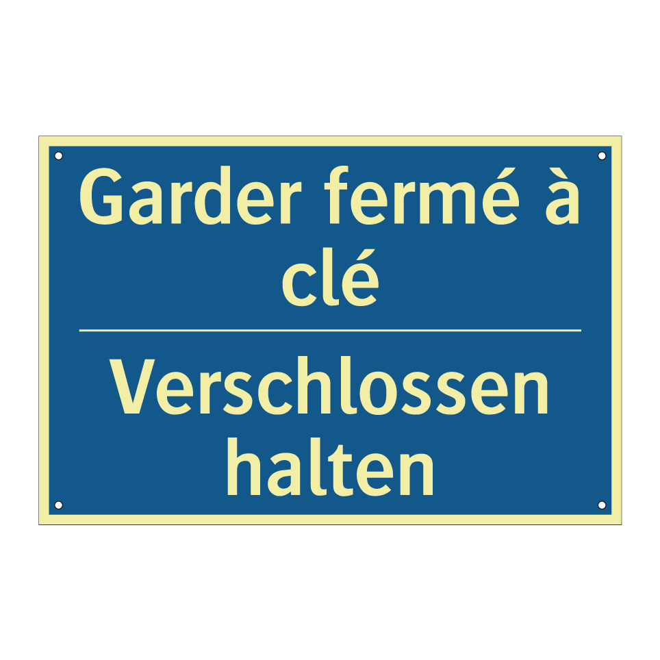 Verschlossen halten - Garder fermé à clé
