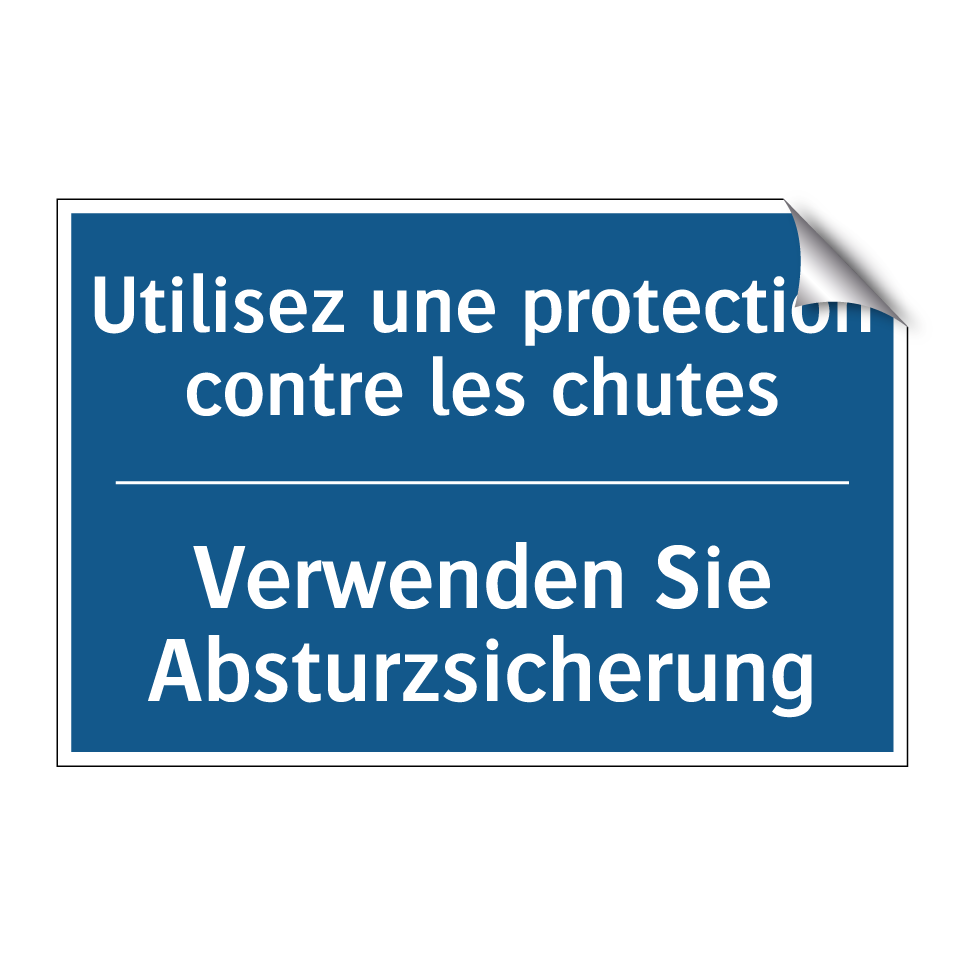 Verwenden Sie Absturzsicherung - Utilisez une protection contre /.../
