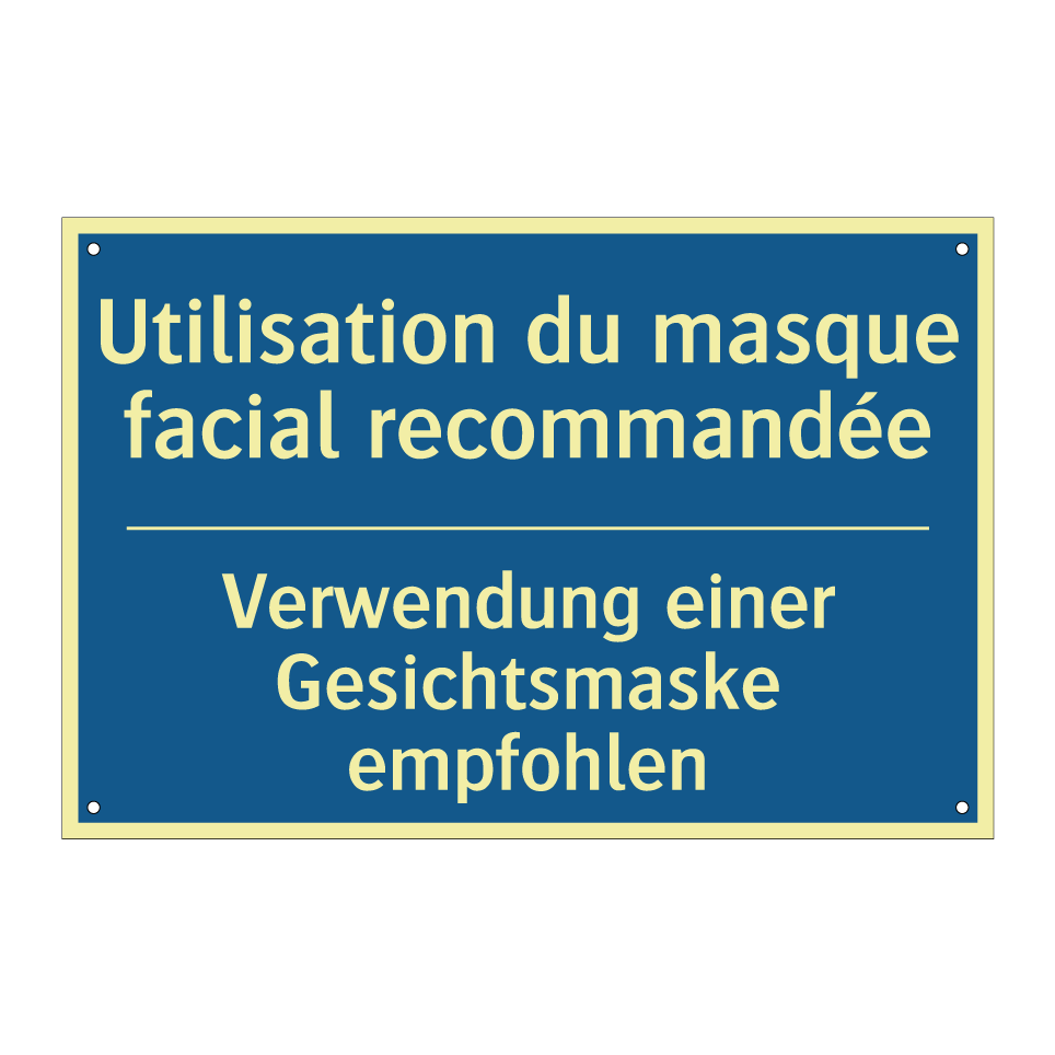 Verwendung einer Gesichtsmaske /.../ - Utilisation du masque facial recommandée /.../