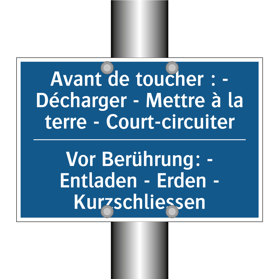 Vor Berührung: - Entladen - Erden /.../ - Avant de toucher : - Décharger /.../