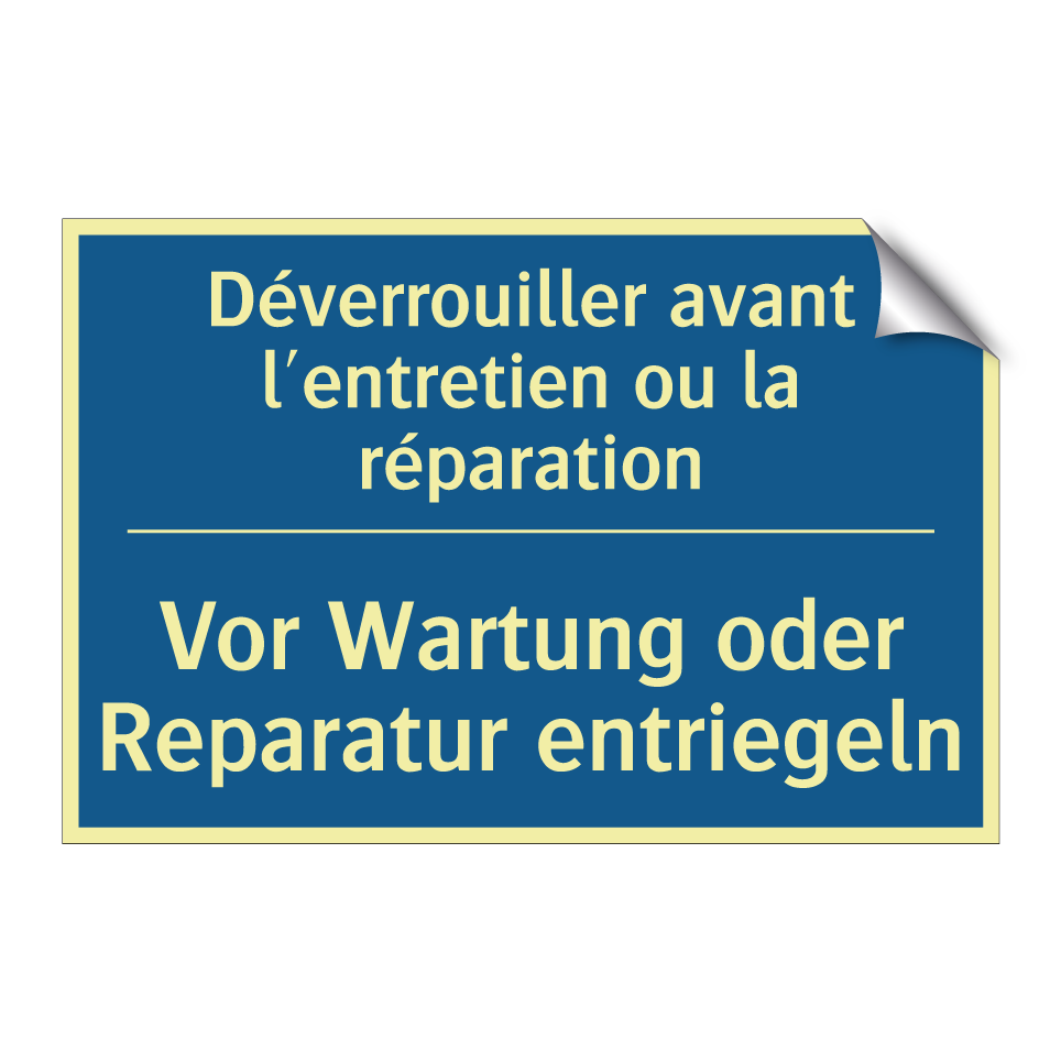 Vor Wartung oder Reparatur entriegeln /.../ - Déverrouiller avant l'entretien /.../