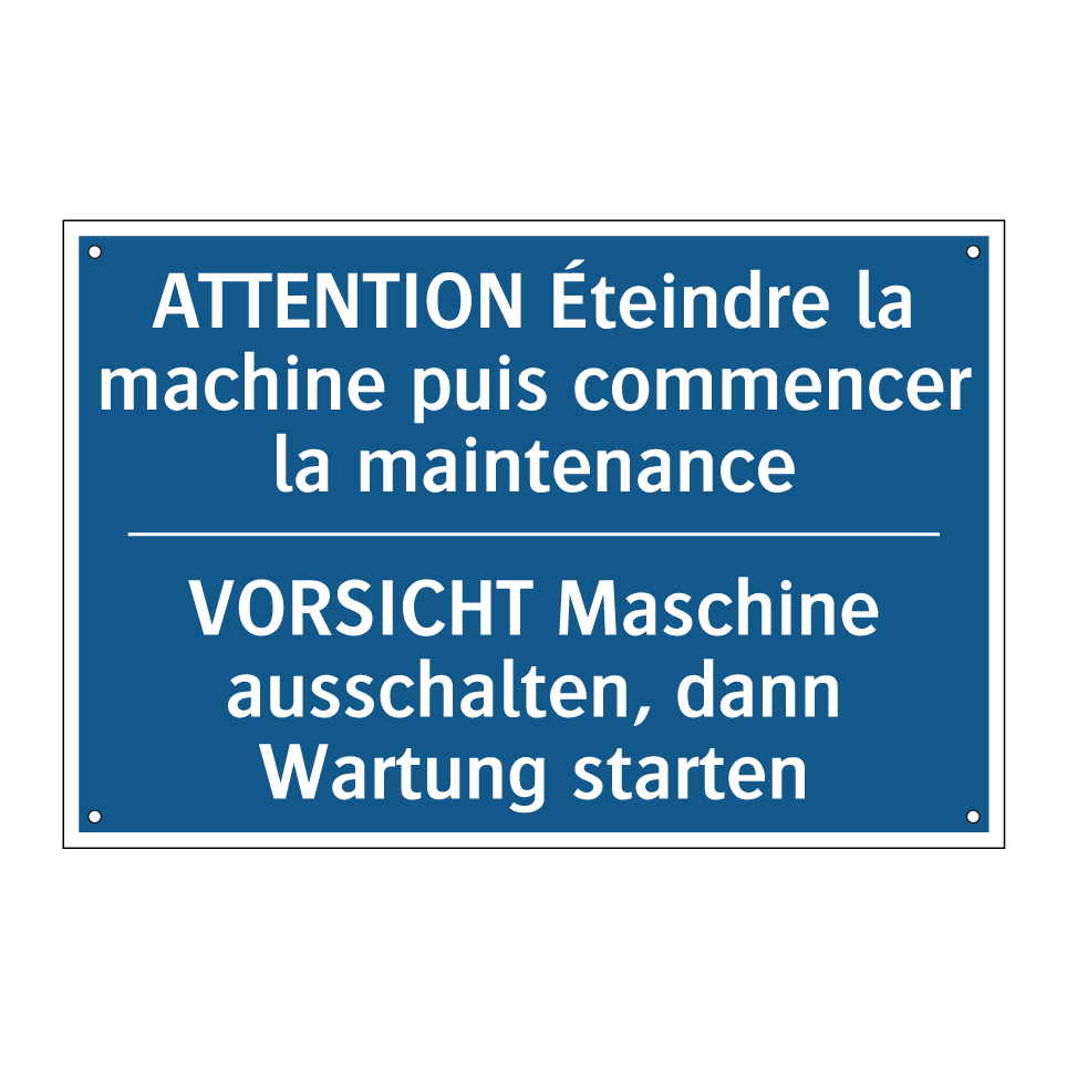 VORSICHT Maschine ausschalten, /.../ - ATTENTION Éteindre la machine /.../