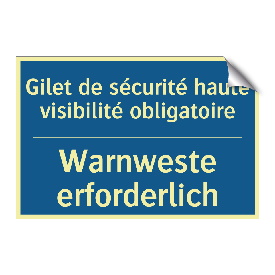 Warnweste erforderlich - Gilet de sécurité haute visibilité /.../