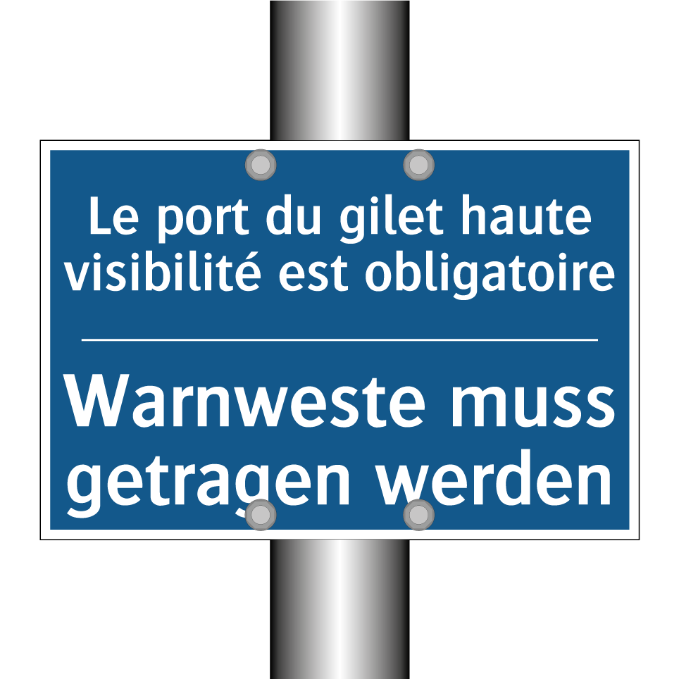 Warnweste muss getragen werden - Le port du gilet haute visibilité /.../