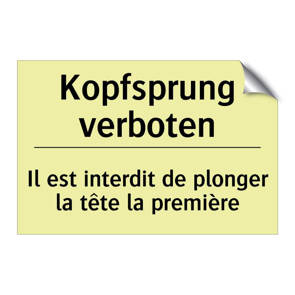 Kopfsprung verboten - Il est interdit de plonger la /.../