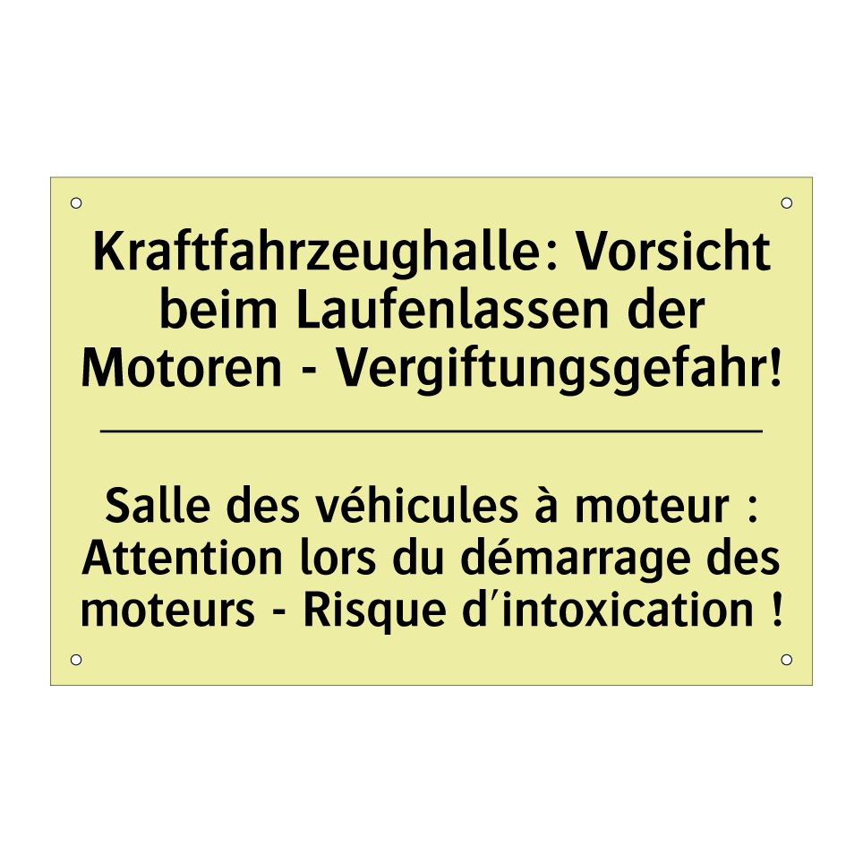 Kraftfahrzeughalle: Vorsicht beim /.../ - Salle des véhicules à moteur : /.../