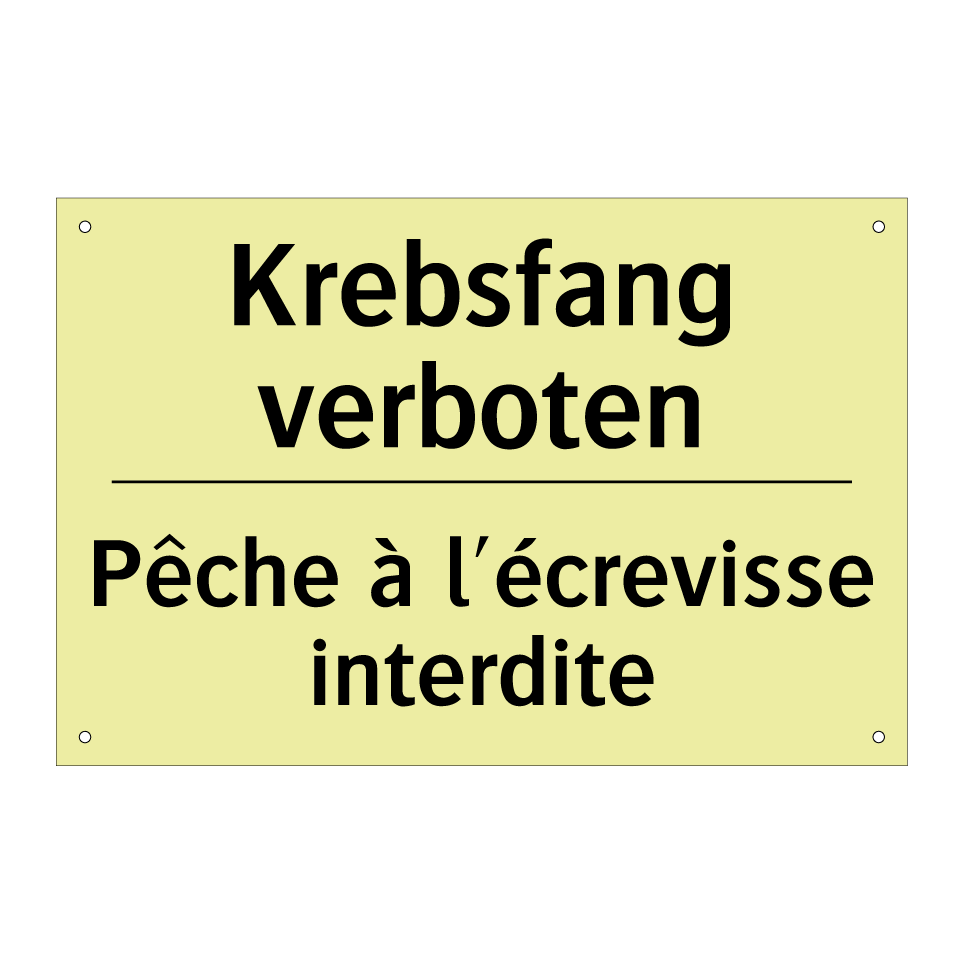 Krebsfang verboten - Pêche à l'écrevisse interdite