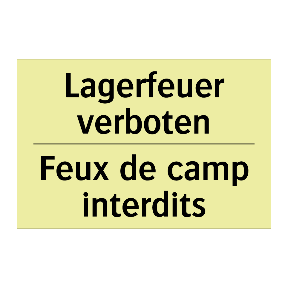 Lagerfeuer verboten - Feux de camp interdits