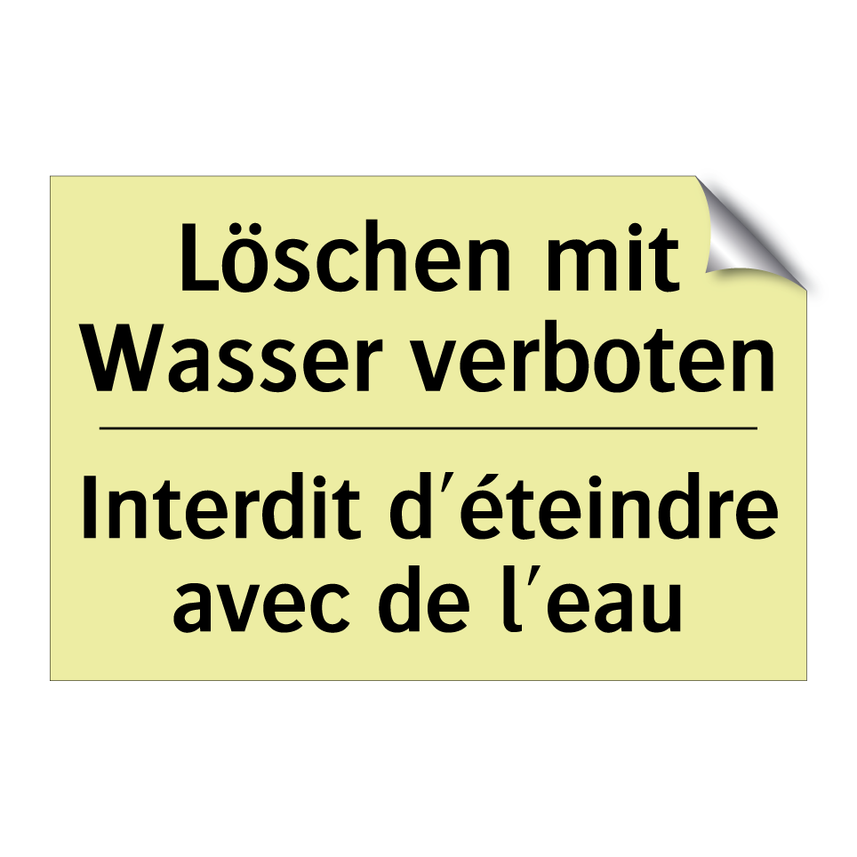 Löschen mit Wasser verboten - Interdit d'éteindre avec de l'eau /.../