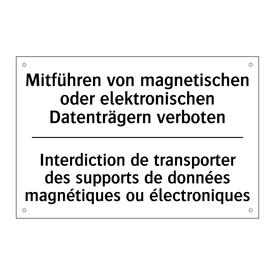 Mitführen von magnetischen oder /.../ - Interdiction de transporter des /.../