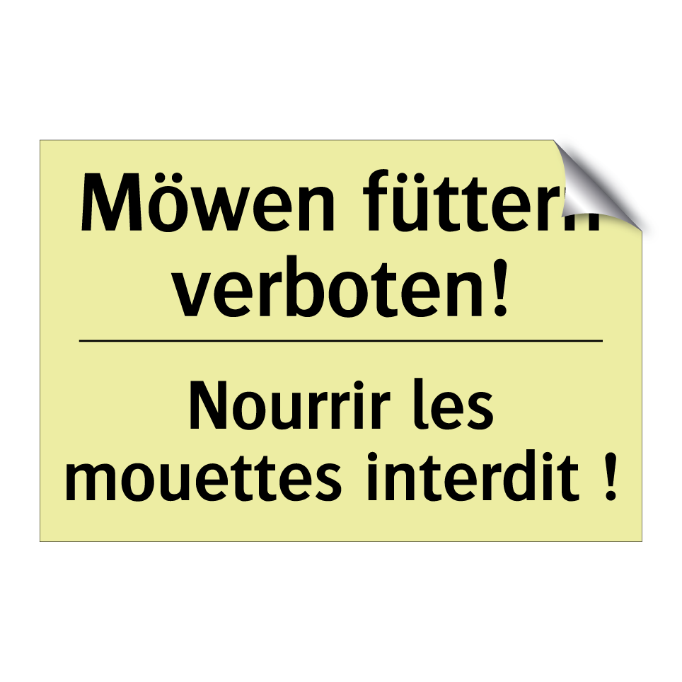 Möwen füttern verboten! - Nourrir les mouettes interdit /.../