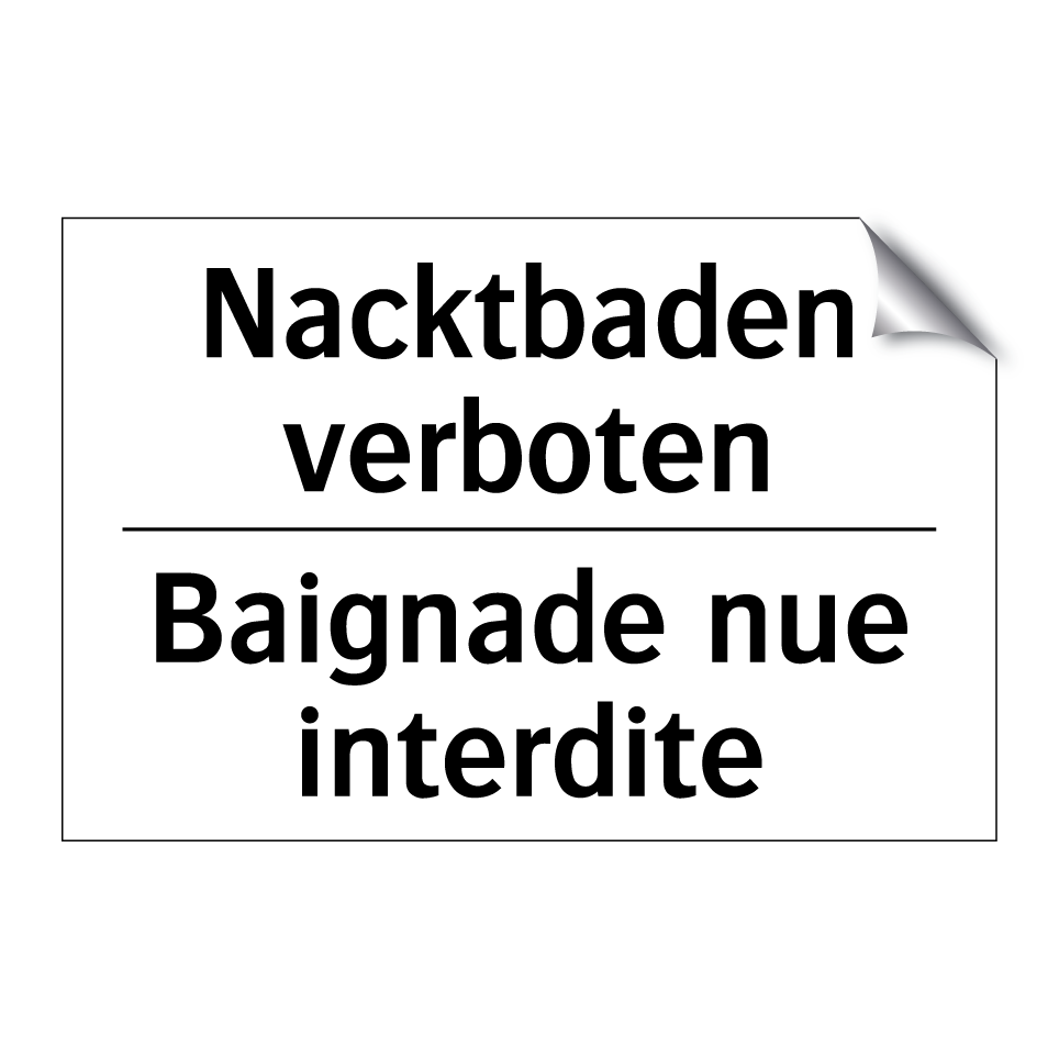 Nacktbaden verboten - Baignade nue interdite