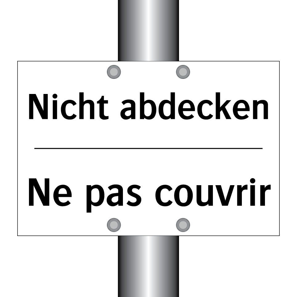 Nicht abdecken - Ne pas couvrir