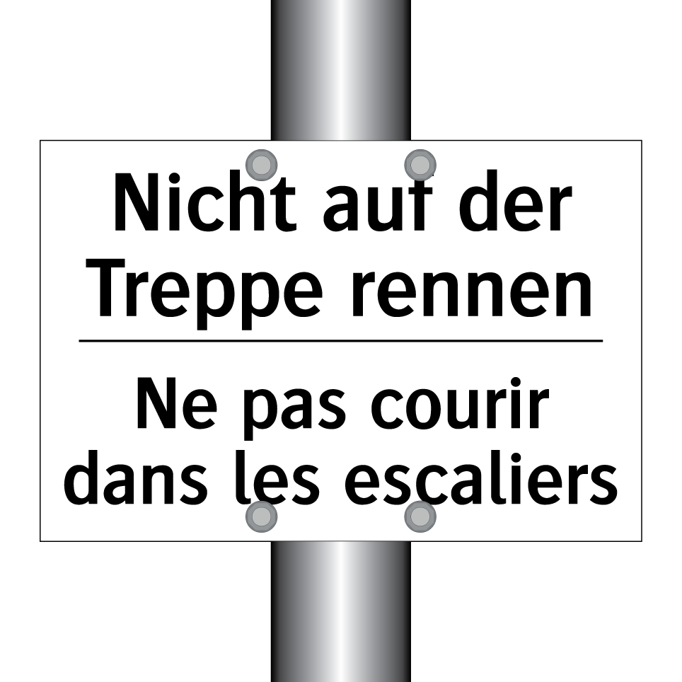 Nicht auf der Treppe rennen - Ne pas courir dans les escaliers /.../