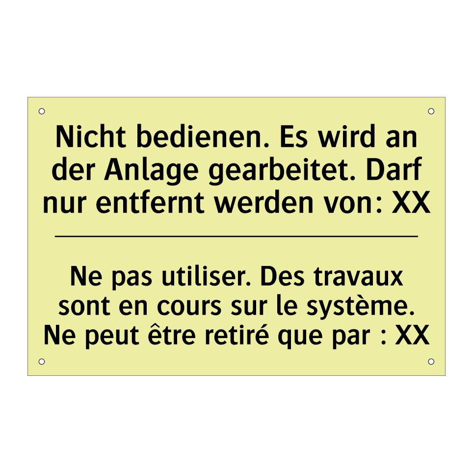 Nicht bedienen. Es wird an der /.../ - Ne pas utiliser. Des travaux sont /.../