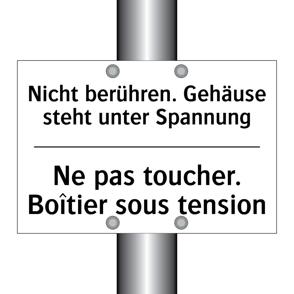 Nicht berühren. Gehäuse steht /.../ - Ne pas toucher. Boîtier sous tension /.../
