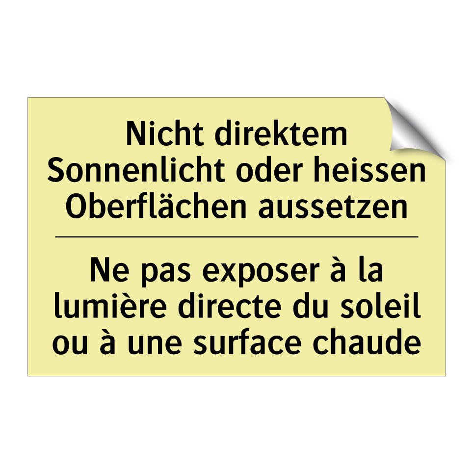 Nicht direktem Sonnenlicht oder /.../ - Ne pas exposer à la lumière directe /.../