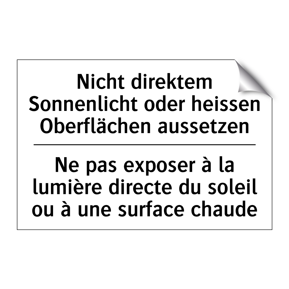 Nicht direktem Sonnenlicht oder /.../ - Ne pas exposer à la lumière directe /.../