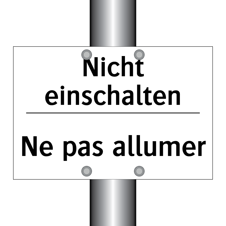 Nicht einschalten - Ne pas allumer