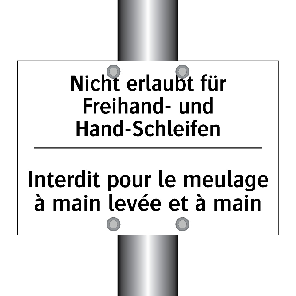 Nicht erlaubt für Freihand- und /.../ - Interdit pour le meulage à main /.../