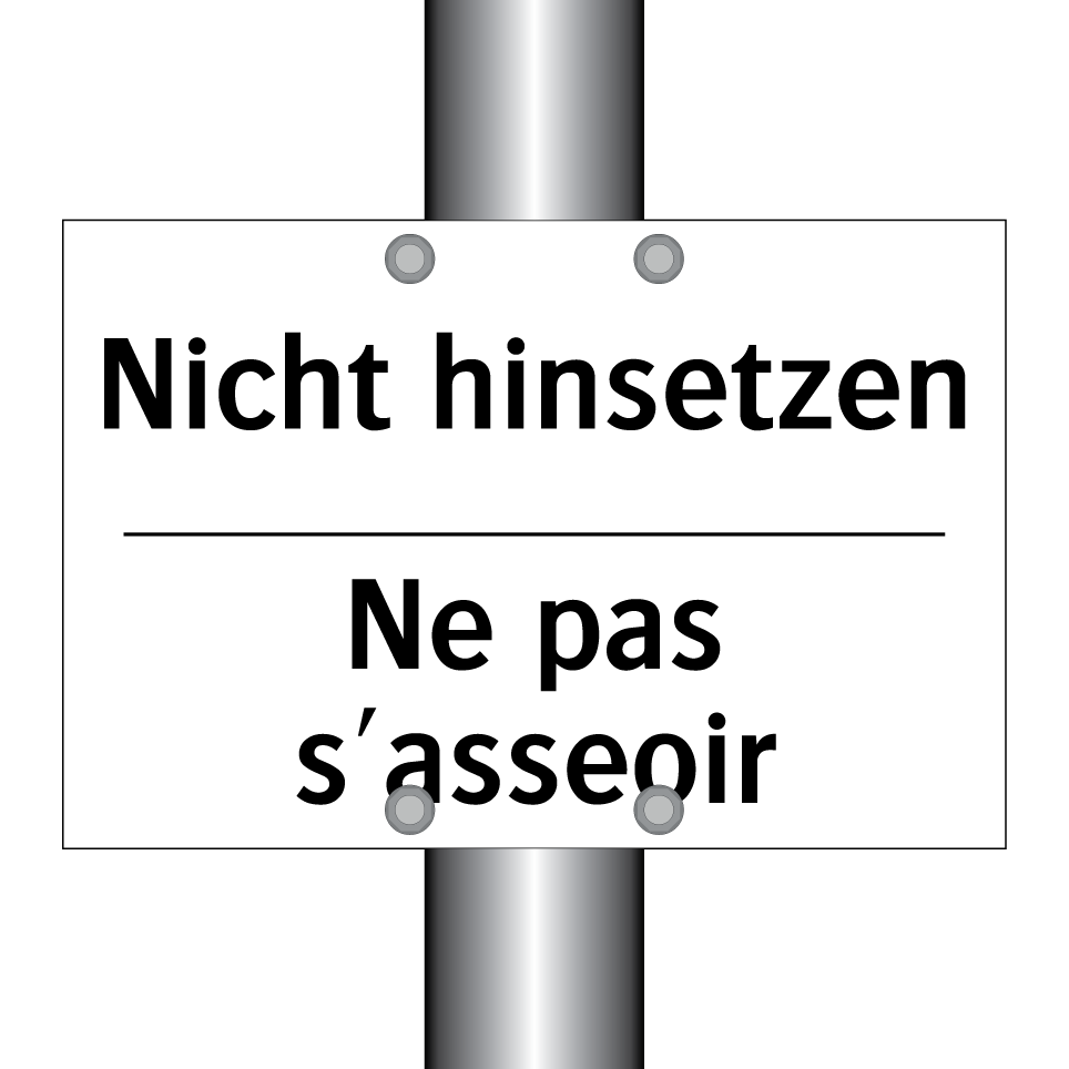 Nicht hinsetzen - Ne pas s'asseoir