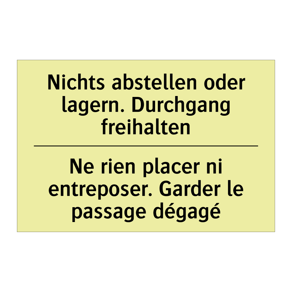 Nichts abstellen oder lagern. /.../ - Ne rien placer ni entreposer. /.../