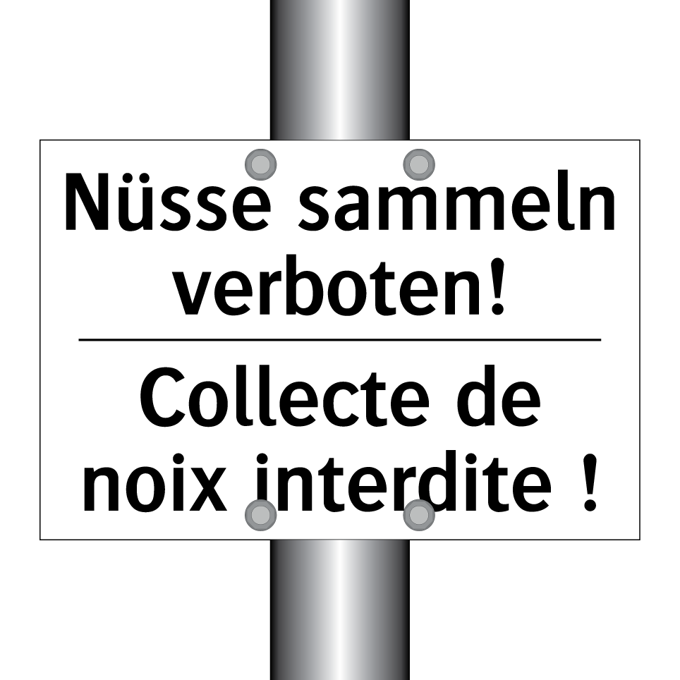 Nüsse sammeln verboten! - Collecte de noix interdite !