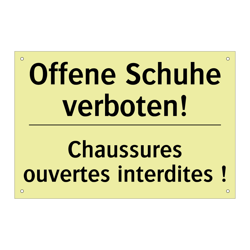 Offene Schuhe verboten! - Chaussures ouvertes interdites /.../
