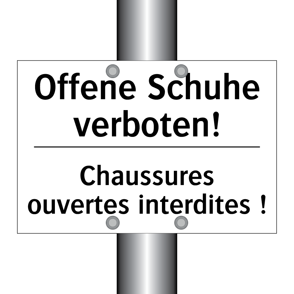 Offene Schuhe verboten! - Chaussures ouvertes interdites /.../