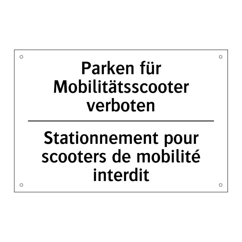 Parken für Mobilitätsscooter verboten /.../ - Stationnement pour scooters de /.../
