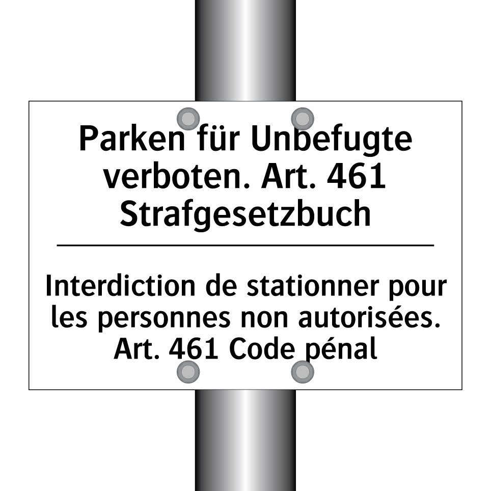 Parken für Unbefugte verboten. /.../ - Interdiction de stationner pour /.../