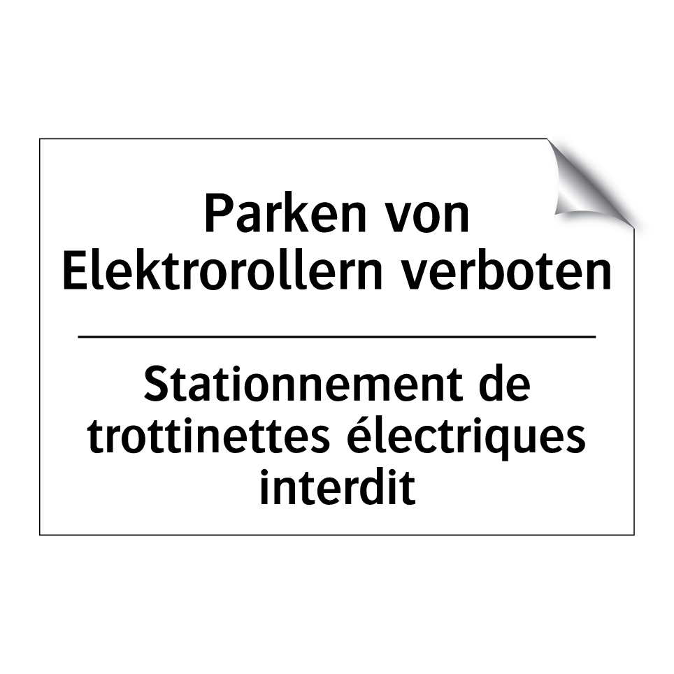 Parken von Elektrorollern verboten /.../ - Stationnement de trottinettes /.../