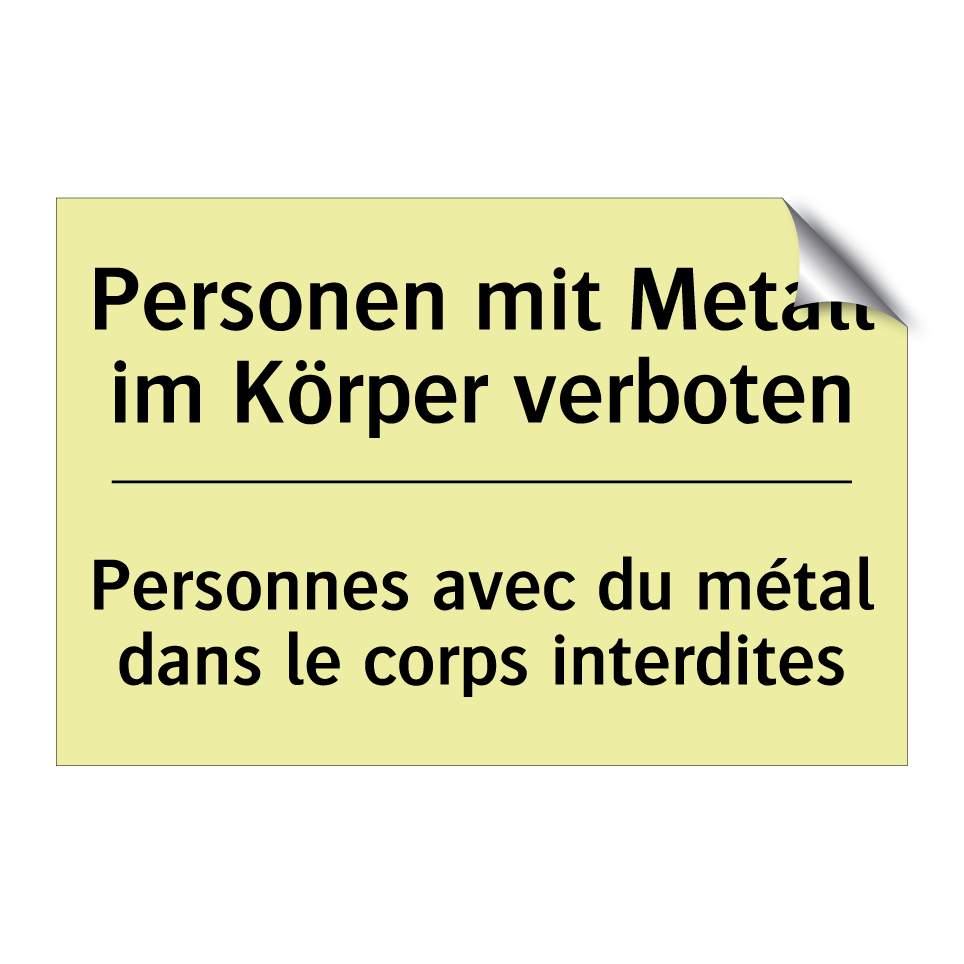Personen mit Metall im Körper /.../ - Personnes avec du métal dans le /.../