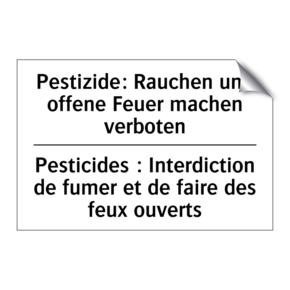 Pestizide: Rauchen und offene /.../ - Pesticides : Interdiction de fumer /.../