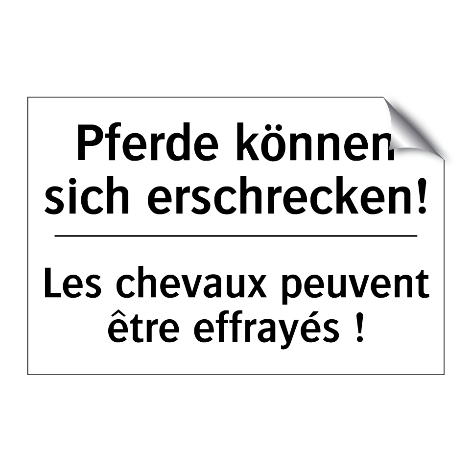 Pferde können sich erschrecken! /.../ - Les chevaux peuvent être effrayés /.../